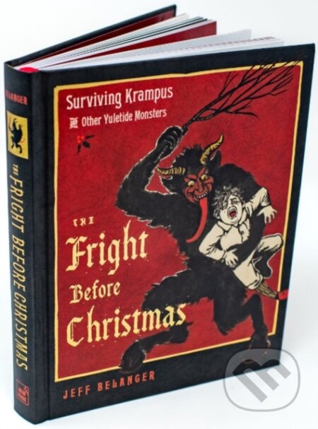 Kniha: The Fright Before Christmas (Jeff Belanger). New Page Books, 2023 Kniha: The Fright Before Christmas (Jeff Belanger). New Page Books, 2023