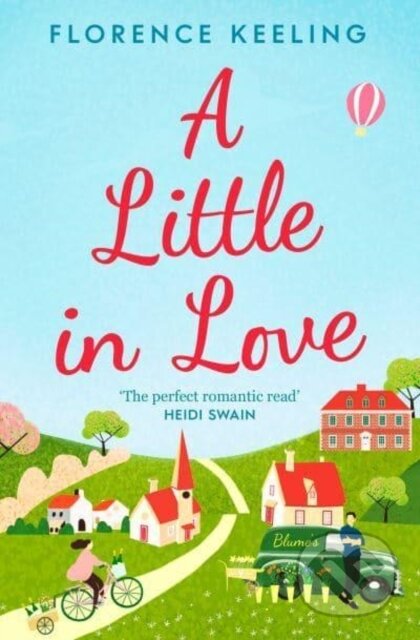 Kniha: A Little in Love (Florence Keeling). Simon & Schuster, 2023 Kniha: A Little in Love (Florence Keeling). Simon & Schuster, 2023