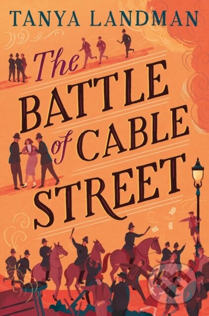 Kniha: The Battle of Cable Street (Tanya Landman). Barrington, 2022 Kniha: The Battle of Cable Street (Tanya Landman). Barrington, 2022