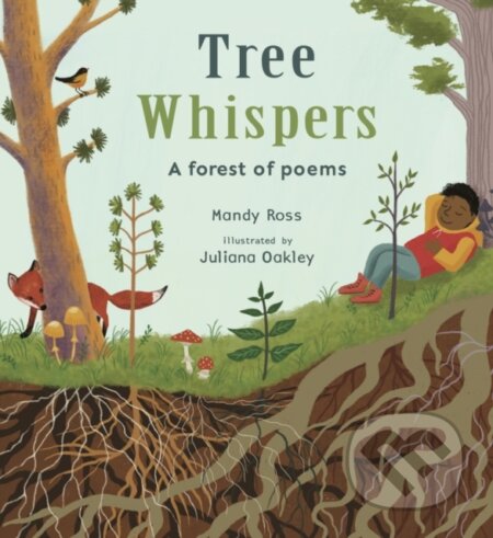 Kniha: Tree Whispers (Mandy Ross). Childs Play, 2023 Kniha: Tree Whispers (Mandy Ross). Childs Play, 2023