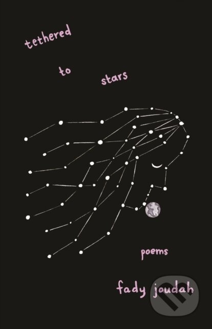 Kniha: Tethered to Stars (Fady Joudah). Milkweed Editions, 2021 Kniha: Tethered to Stars (Fady Joudah). Milkweed Editions, 2021