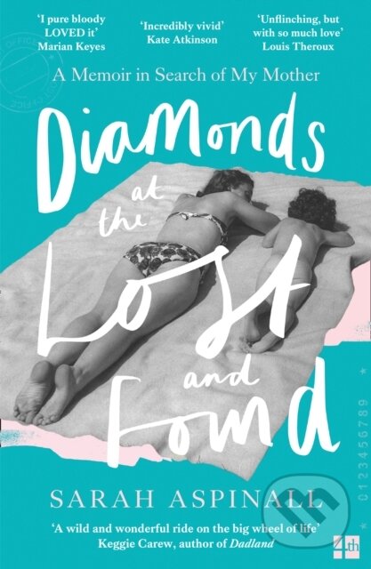 Kniha: Diamonds at the Lost and Found (Sarah Aspinall). Fourth Estate, 2021 Kniha: Diamonds at the Lost and Found (Sarah Aspinall). Fourth Estate, 2021