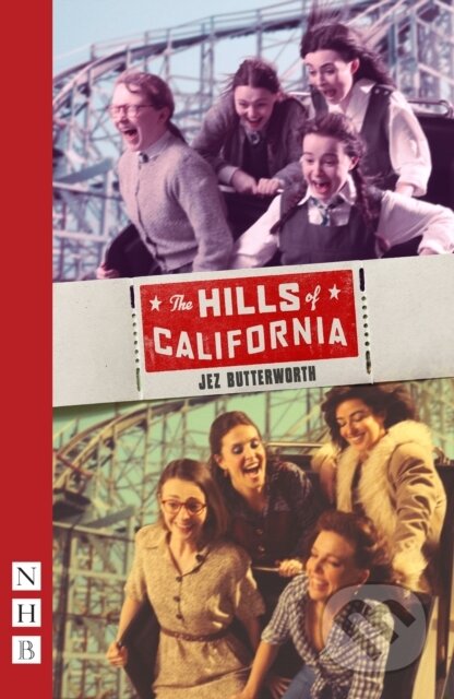Kniha: The Hills of California (Jez Butterworth). Nick Hern Books, 2025 Kniha: The Hills of California (Jez Butterworth). Nick Hern Books, 2025