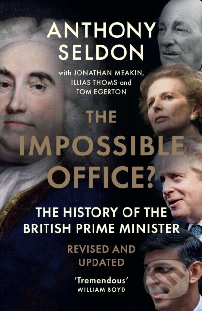 Kniha: The Impossible Office? (Anthony Seldon). Cambridge University Press, 2024 Kniha: The Impossible Office? (Anthony Seldon). Cambridge University Press, 2024