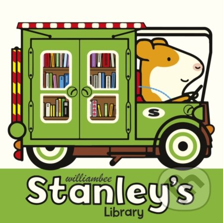 Kniha: Stanley's Library (William Bee). , 2021 Kniha: Stanley's Library (William Bee). , 2021