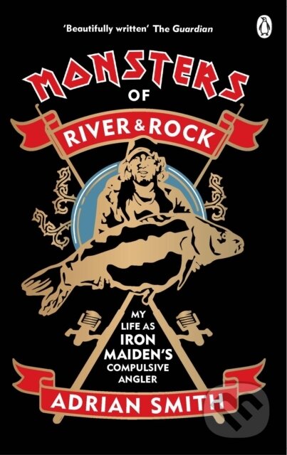 Kniha: Monsters of River and Rock (Adrian Smith). Virgin Books, 2021 Kniha: Monsters of River and Rock (Adrian Smith). Virgin Books, 2021