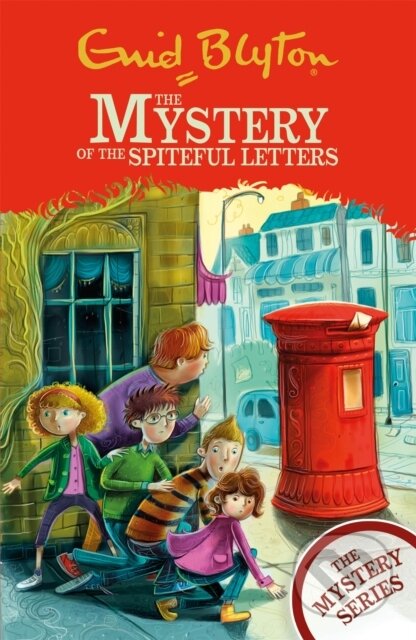 Kniha: The Mystery Series: The Mystery of the Spiteful Letters (Enid Blyton). Hodder Children's Books, 2021 Kniha: The Mystery Series: The Mystery of the Spiteful Letters (Enid Blyton). Hodder Children's Books, 2021