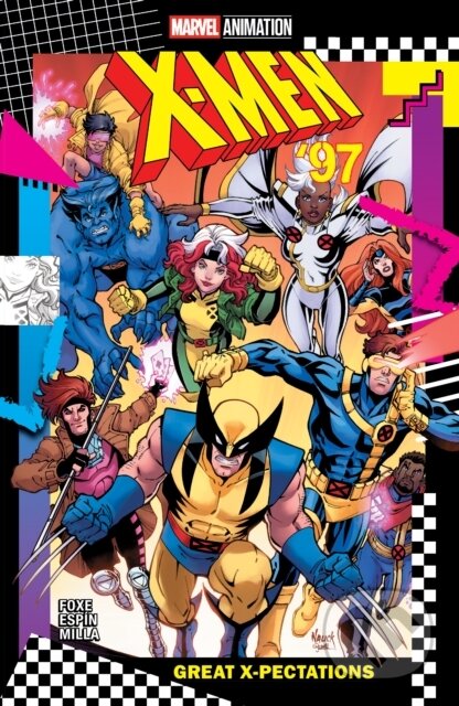 Kniha: X-Men '97: Great X-Pectations (Steve Foxe). , 2024 Kniha: X-Men '97: Great X-Pectations (Steve Foxe). , 2024
