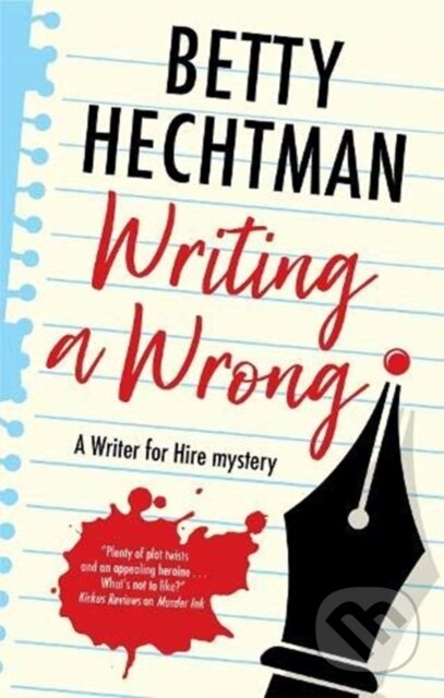 Kniha: Writing a Wrong (Betty Hechtman). Severn House, 2021 Kniha: Writing a Wrong (Betty Hechtman). Severn House, 2021