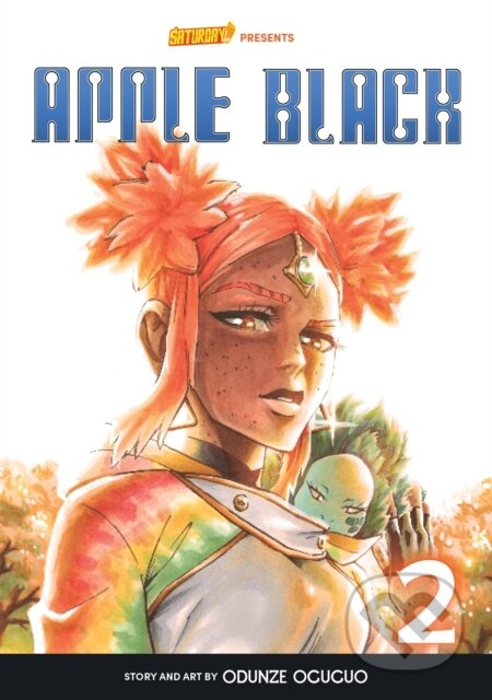 Kniha: Apple Black, Volume 2 - Rockport Edition (Odunze Oguguo, Whyt Manga a Saturday AM). Rockport, 2022 Kniha: Apple Black, Volume 2 - Rockport Edition (Odunze Oguguo, Whyt Manga a Saturday AM). Rockport, 2022