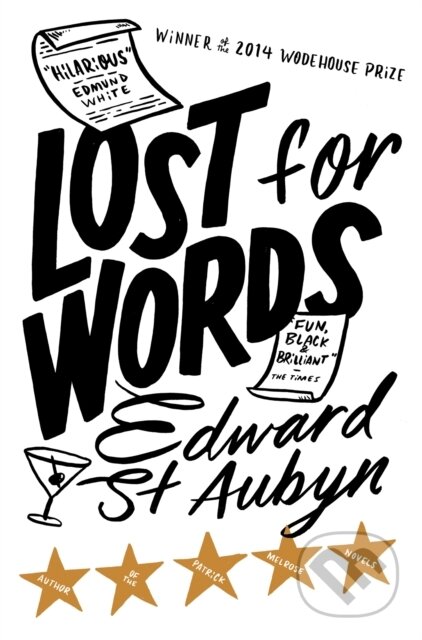Kniha: Lost For Words (Edward St Aubyn). Picador, 2023 Kniha: Lost For Words (Edward St Aubyn). Picador, 2023