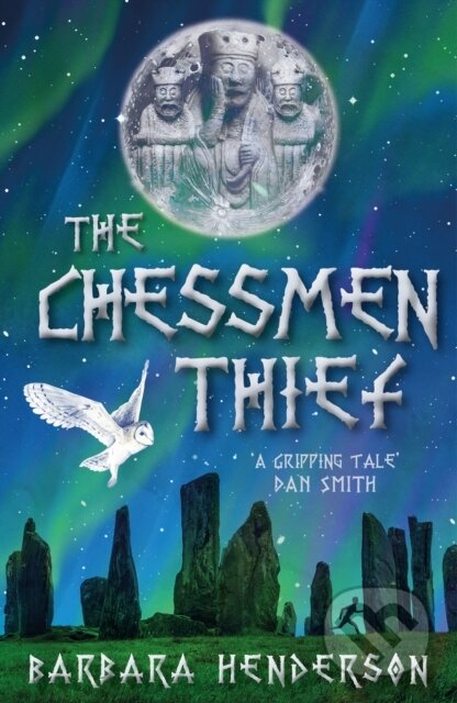 Kniha: The Chessmen Thief (Barbara Henderson). , 2021 Kniha: The Chessmen Thief (Barbara Henderson). , 2021