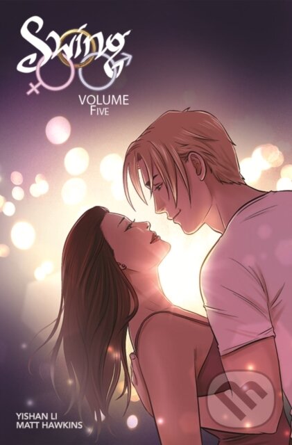 Kniha: Swing, Volume 5 (Matt Hawkins). Image Comics, 2022 Kniha: Swing, Volume 5 (Matt Hawkins). Image Comics, 2022