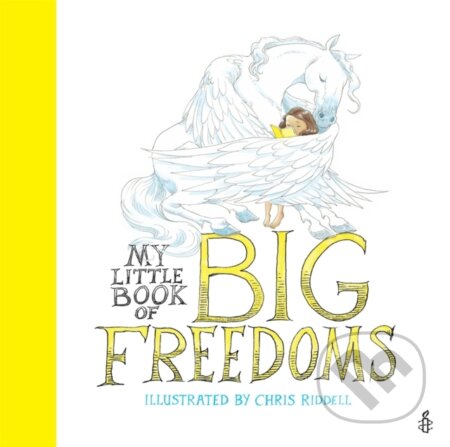 Kniha: My Little Book of Big Freedoms (Amnesty International a Chris Riddell). Buster Books, 2021 Kniha: My Little Book of Big Freedoms (Amnesty International a Chris Riddell). Buster Books, 2021