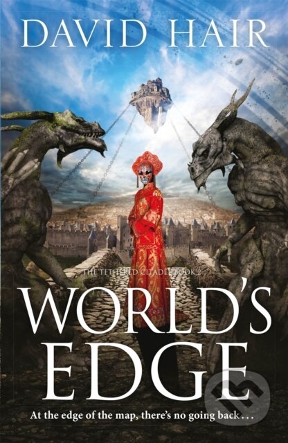 Kniha: World's Edge (David Hair). Arcadia, 2022 Kniha: World's Edge (David Hair). Arcadia, 2022