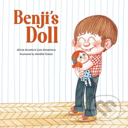 Kniha: Benji's Doll (Alicia Acosta a Luis Amavisca). , 2021 Kniha: Benji's Doll (Alicia Acosta a Luis Amavisca). , 2021