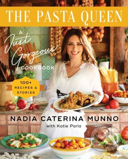 Kniha: Pasta Queen (Nadia Caterina Munno). Gallery Books, 2022 Kniha: Pasta Queen (Nadia Caterina Munno). Gallery Books, 2022