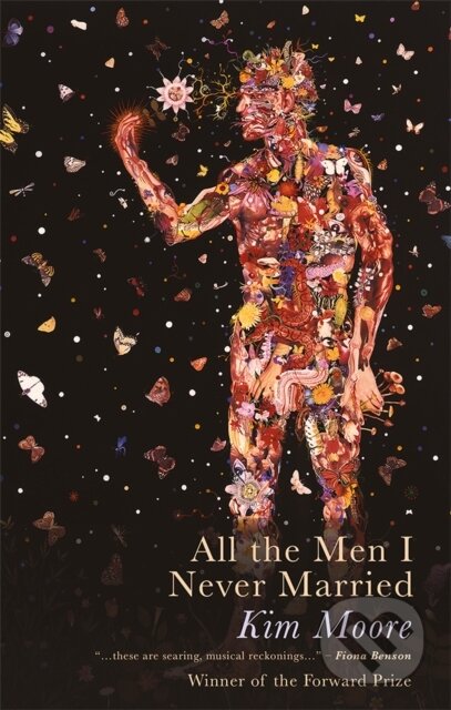 Kniha: All the Men I Never Married (Kim Moore). Seren, 2021 Kniha: All the Men I Never Married (Kim Moore). Seren, 2021