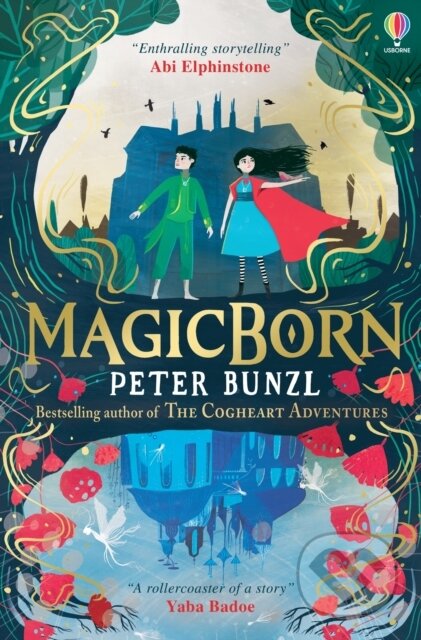 Kniha: Magicborn (Peter Bunzl). Usborne, 2022 Kniha: Magicborn (Peter Bunzl). Usborne, 2022