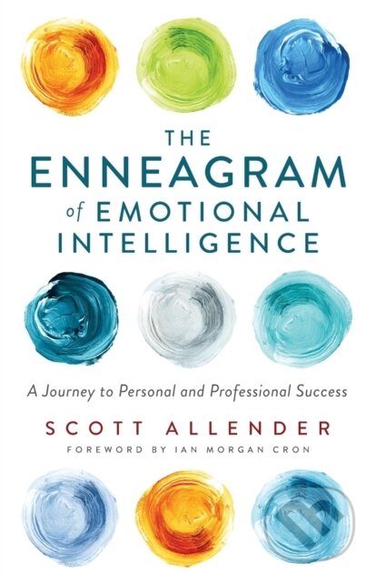 Kniha: The Enneagram of Emotional Intelligence – A Journey to Personal and Professional Success (Ian Cron a Scott Allender). Baker Books, 2023 Kniha: The Enneagram of Emotional Intelligence – A Journey to Personal and Professional Success (Ian Cron a Scott Allender). Baker Books, 2023