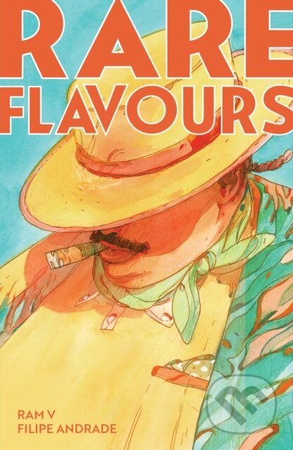 Kniha: Rare Flavours (Ram V). Boom! Studios, 2024 Kniha: Rare Flavours (Ram V). Boom! Studios, 2024