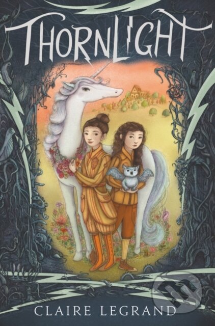Kniha: Thornlight (Claire Legrand). Greenwillow Books, 2021 Kniha: Thornlight (Claire Legrand). Greenwillow Books, 2021