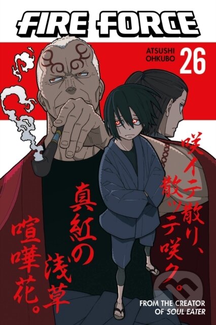 Kniha: Fire Force 26 (Atsushi Ohkubo). Kodansha Comics, 2022 Kniha: Fire Force 26 (Atsushi Ohkubo). Kodansha Comics, 2022