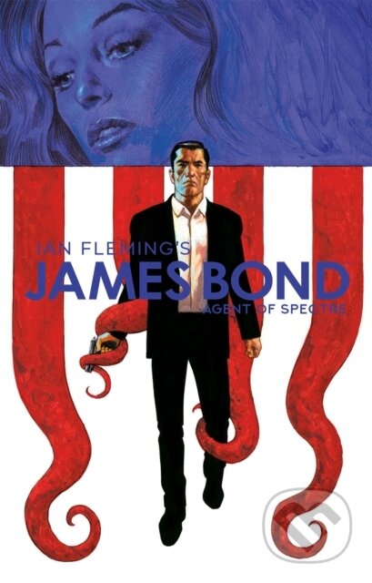 Kniha: James Bond Agent of Spectre (Christos Gage). , 2023 Kniha: James Bond Agent of Spectre (Christos Gage). , 2023