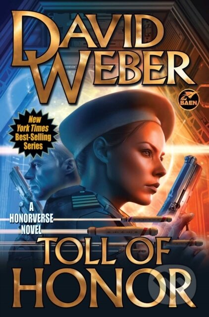 Kniha: Toll of Honor (David Weber). , 2025 Kniha: Toll of Honor (David Weber). , 2025