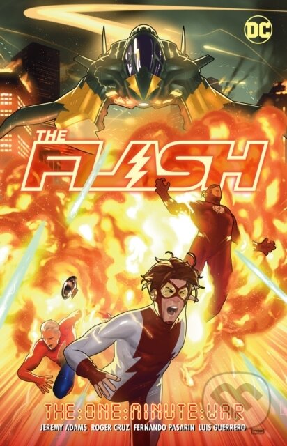 Kniha: The Flash Vol. 19: One-Minute War (Jeremy Adams a Roger Cruz). DC Comics, 2024 Kniha: The Flash Vol. 19: One-Minute War (Jeremy Adams a Roger Cruz). DC Comics, 2024