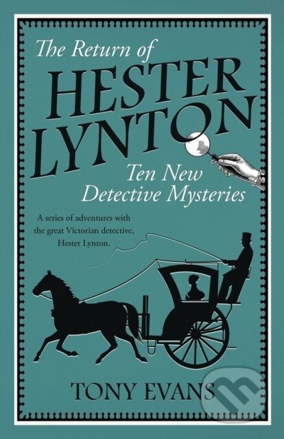 Kniha: The Return of Hester Lynton (Tony Evans). Lume Books, 2021 Kniha: The Return of Hester Lynton (Tony Evans). Lume Books, 2021