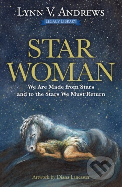 Kniha: Star Woman (Lynn V. Andrews). , 2024 Kniha: Star Woman (Lynn V. Andrews). , 2024