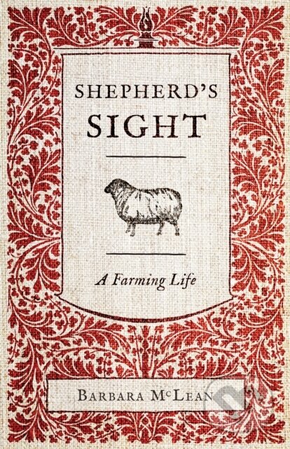 Kniha: Shepherd's Sight (Barbara McLean). , 2024 Kniha: Shepherd's Sight (Barbara McLean). , 2024