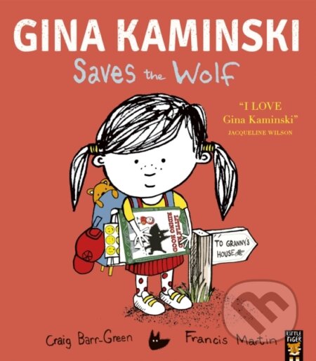 Kniha: Gina Kaminski Saves the Wolf (Craig Barr-Green). Little Tiger, 2024 Kniha: Gina Kaminski Saves the Wolf (Craig Barr-Green). Little Tiger, 2024