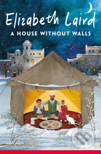 Kniha: A House Without Walls (Elizabeth Laird). Pan Macmillan, 2024 Kniha: A House Without Walls (Elizabeth Laird). Pan Macmillan, 2024