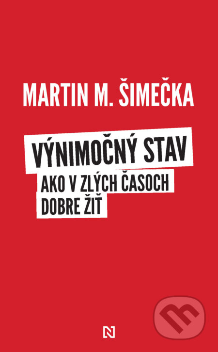 E-kniha: Výnimočný stav (Martin M. Šimečka). N Press, 2025 E-kniha: Výnimočný stav (Martin M. Šimečka). N Press, 2025