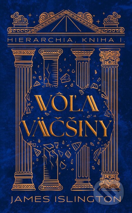 E-kniha: Vôľa väčšiny (James Islington). DOT., 2025 E-kniha: Vôľa väčšiny (James Islington). DOT., 2025