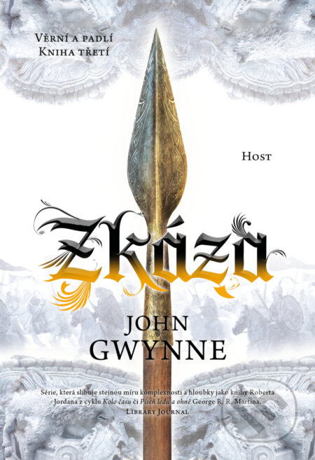 E-kniha: Zkáza (John Gwynne). Host, 2025 E-kniha: Zkáza (John Gwynne). Host, 2025