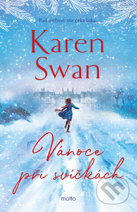 E-kniha: Vánoce při svíčkách (Karen Swan). Motto, 2025 E-kniha: Vánoce při svíčkách (Karen Swan). Motto, 2025