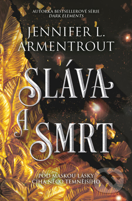 E-kniha: Sláva a smrt (Jennifer L. Armentrout). King Cool, 2025 E-kniha: Sláva a smrt (Jennifer L. Armentrout). King Cool, 2025