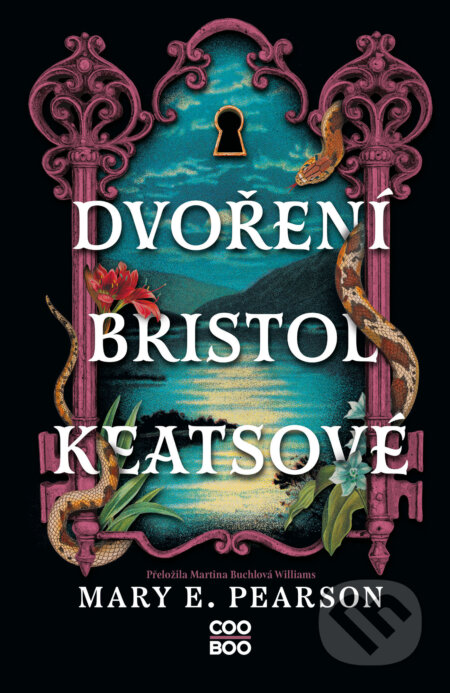 E-kniha: Dvoření Bristol Keatsové (Mary E. Pearson). CooBoo CZ, 2025 E-kniha: Dvoření Bristol Keatsové (Mary E. Pearson). CooBoo CZ, 2025