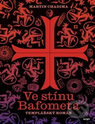 E-kniha: Ve stínu Bafometa (Martin Chadima). Argo, 2025 E-kniha: Ve stínu Bafometa (Martin Chadima). Argo, 2025