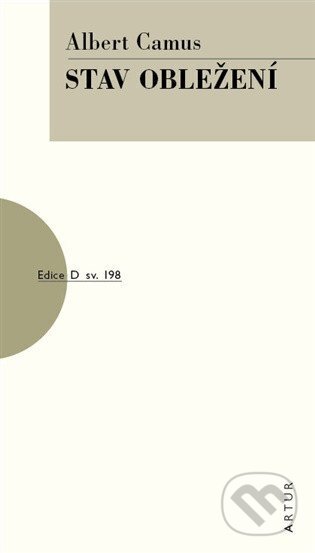 Kniha: Stav obležení (Albert Camus). Artur, 2025 Kniha: Stav obležení (Albert Camus). Artur, 2025