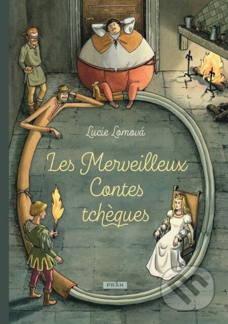 Kniha: Les Merveilleux Contes tcheques (francouzsky) (Lucie Lomová). Práh, 2025 Kniha: Les Merveilleux Contes tcheques (francouzsky) (Lucie Lomová). Práh, 2025