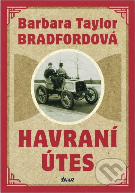 Kniha: Havraní útes (Barbara Taylor Bradford a Bradfordová Barbara Taylor). Ikar, 2007 Kniha: Havraní útes (Barbara Taylor Bradford a Bradfordová Barbara Taylor). Ikar, 2007