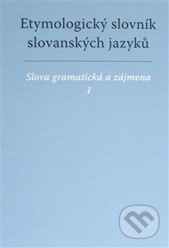 Kniha: Etymologický slovník slovanských jazyků (František Kopečný). Šimon Ryšavý, 2013 Kniha: Etymologický slovník slovanských jazyků (František Kopečný). Šimon Ryšavý, 2013