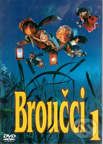 Film: Broučci 1 (Vlasta Pospíšilová) (DVD). , 1995 Film: Broučci 1 (Vlasta Pospíšilová) (DVD). , 1995