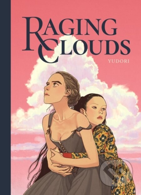 Kniha: Raging Clouds (#Value!). Fantagraphics, 2025 Kniha: Raging Clouds (#Value!). Fantagraphics, 2025