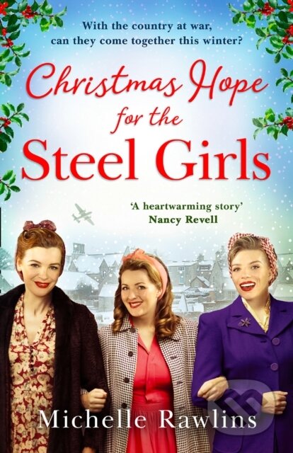 Kniha: Christmas Hope for the Steel Girls (Michelle Rawlins). HQ, 2021 Kniha: Christmas Hope for the Steel Girls (Michelle Rawlins). HQ, 2021