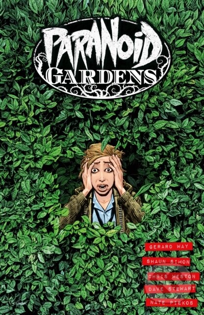 Kniha: Paranoid Gardens (Chris Weston, Shaun Simon a Gerard Way). , 2025 Kniha: Paranoid Gardens (Chris Weston, Shaun Simon a Gerard Way). , 2025
